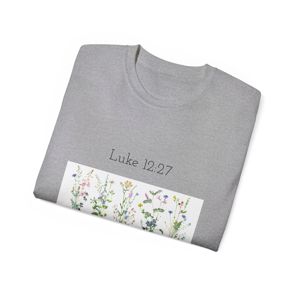 Christian Floral T‑Shirt — Luke 12:27 Scripture Tee