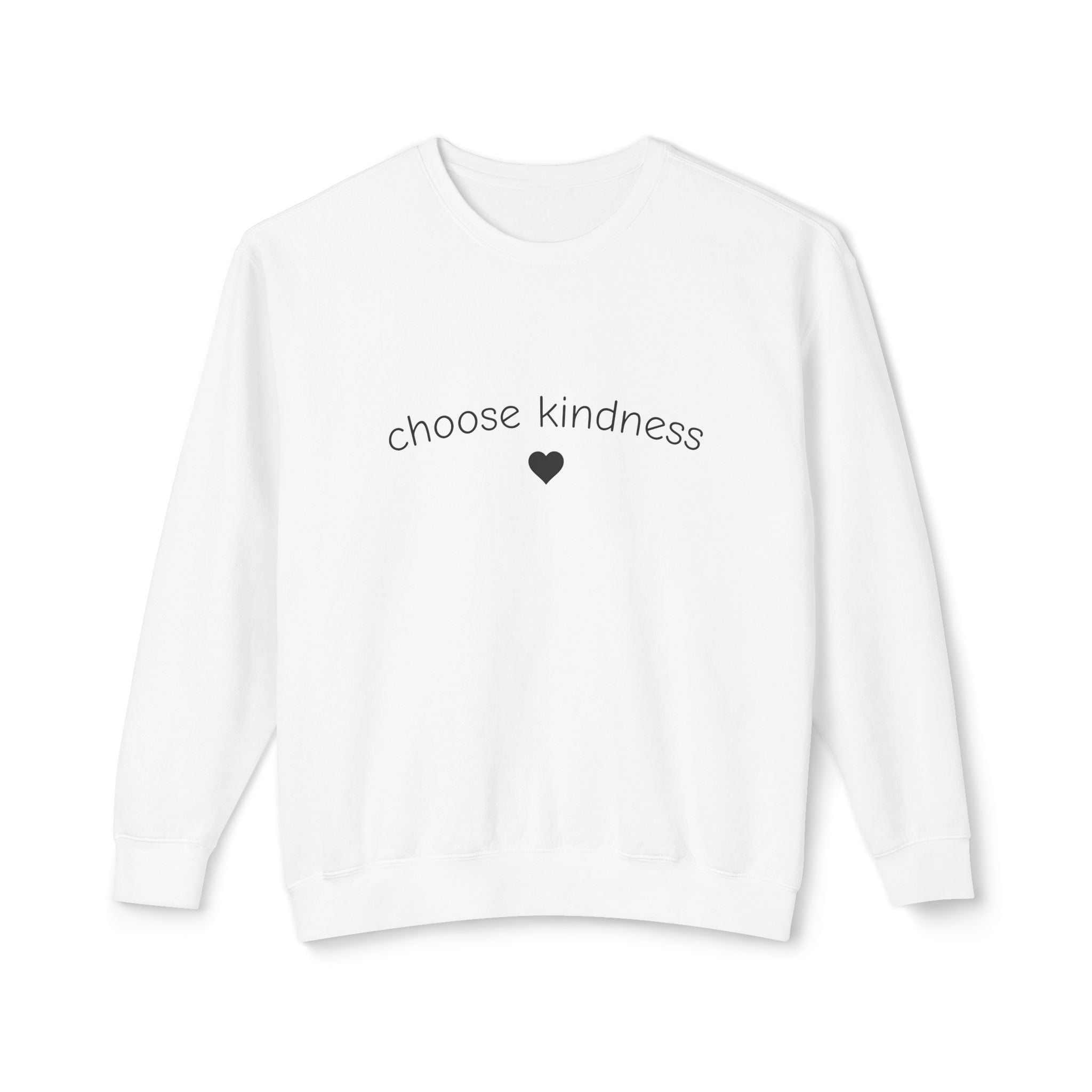 Choose Kindness Sweatshirt — Minimal Heart Crewneck