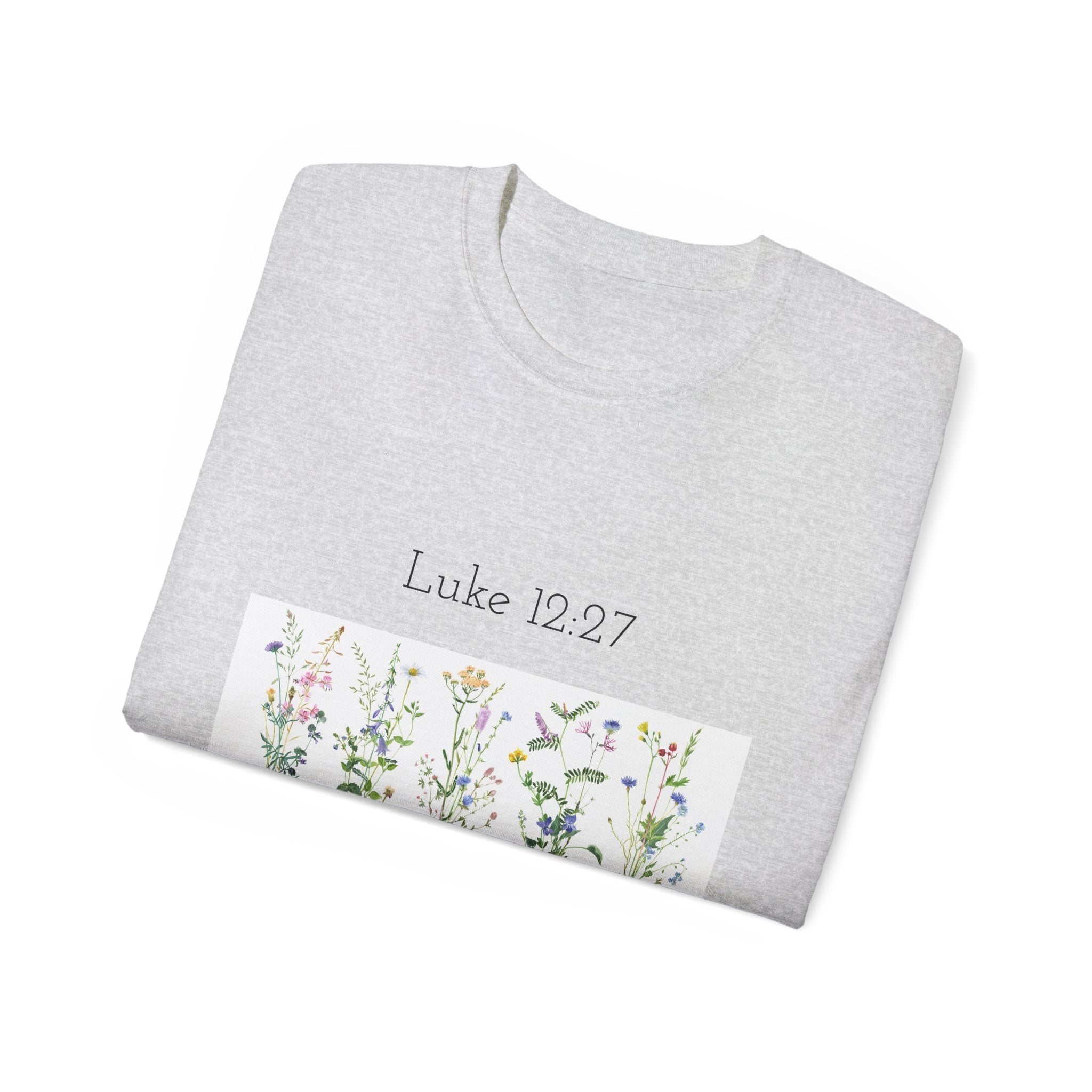 Christian Floral T‑Shirt — Luke 12:27 Scripture Tee