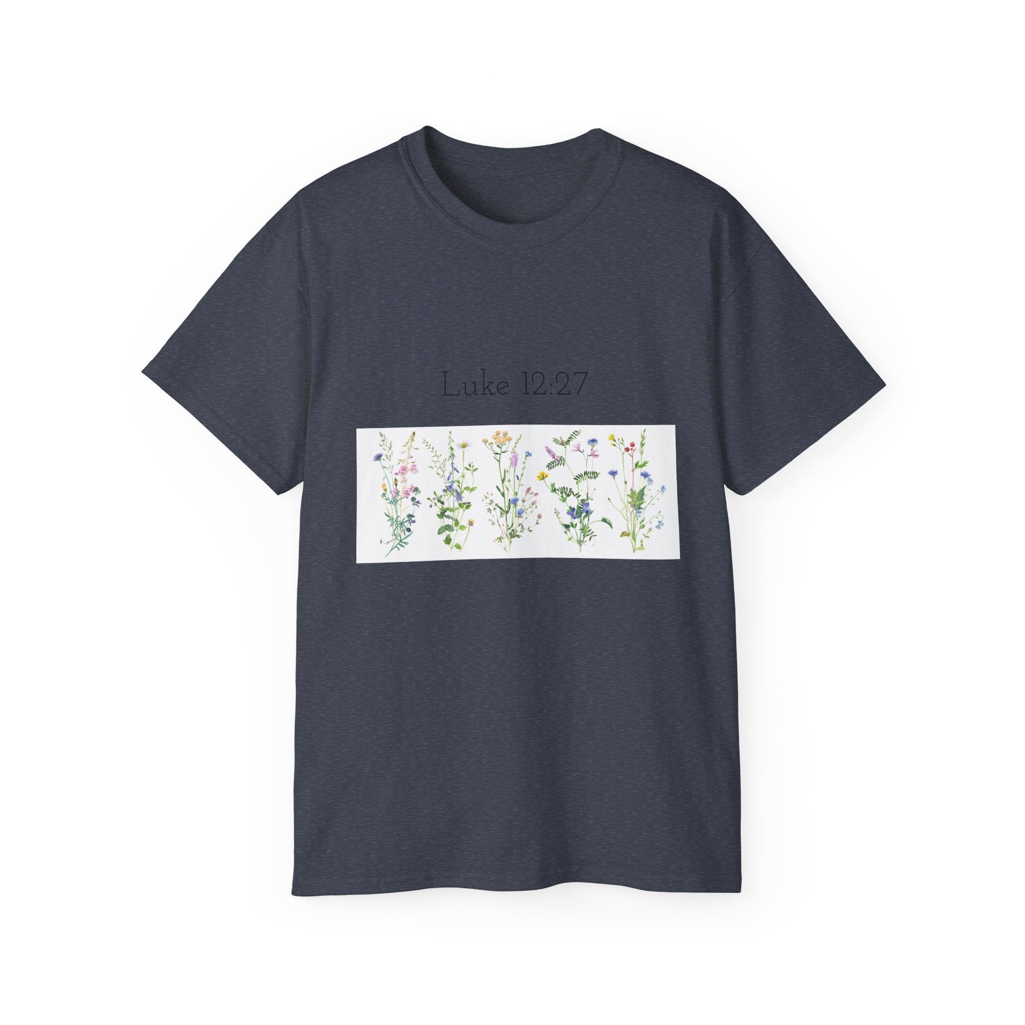 Christian Floral T‑Shirt — Luke 12:27 Scripture Tee